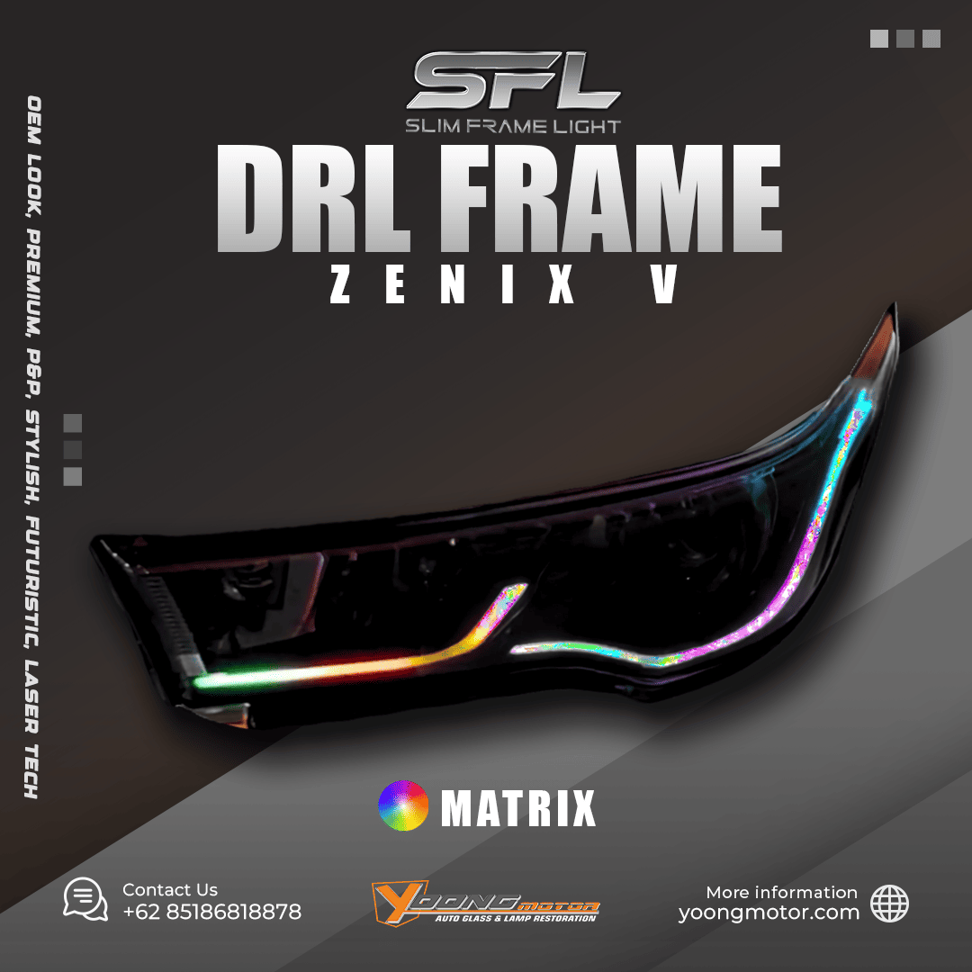 Zenix V Drl Frame Matrix